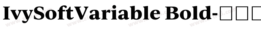 IvySoftVariable Bold字体转换